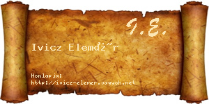 Ivicz Elemér névjegykártya